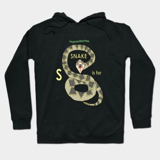 S is for SNAKE Hoodie